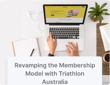 Revamping the Membership Model with Triathlon Australia